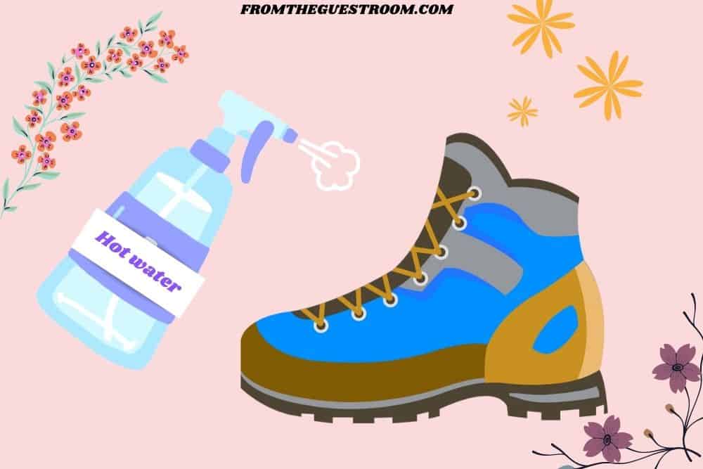 Spray warm water on hiking boots