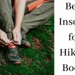 Best insoles for hiking boots