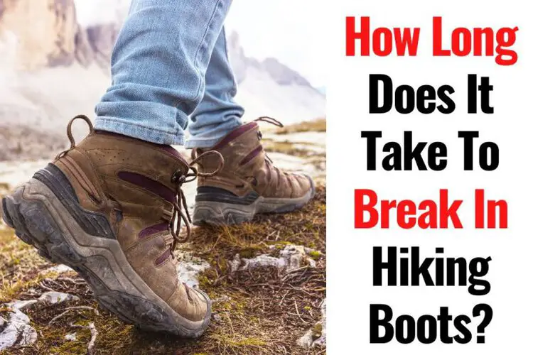man wears hiking boots to break in them