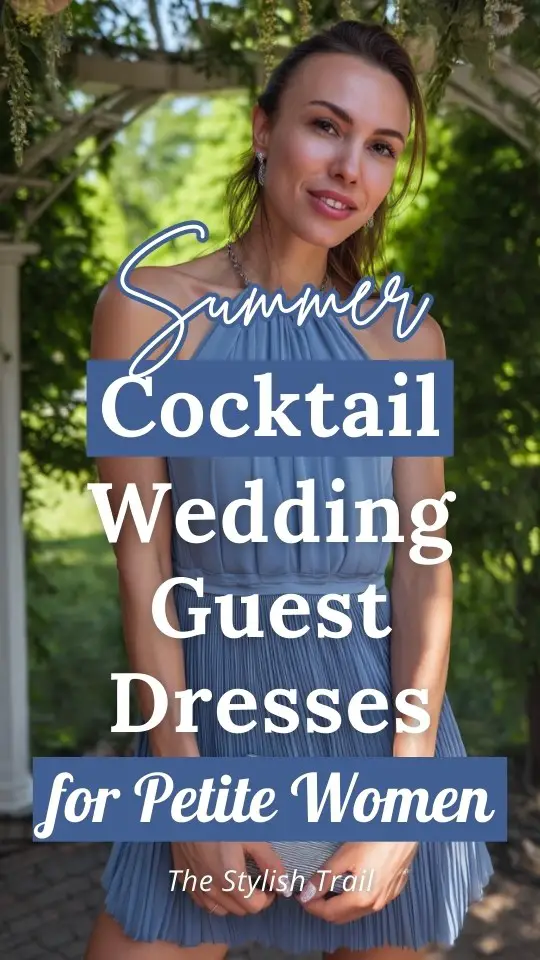 a petite woman wears a cocktail wedding guest dress for summer