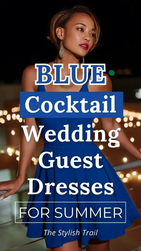 a woman wears a blue cocktail wedding guest dress for summer