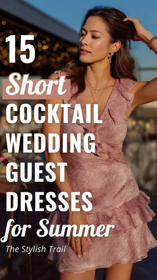 a woman wears a short cocktail wedding guest dress for summer