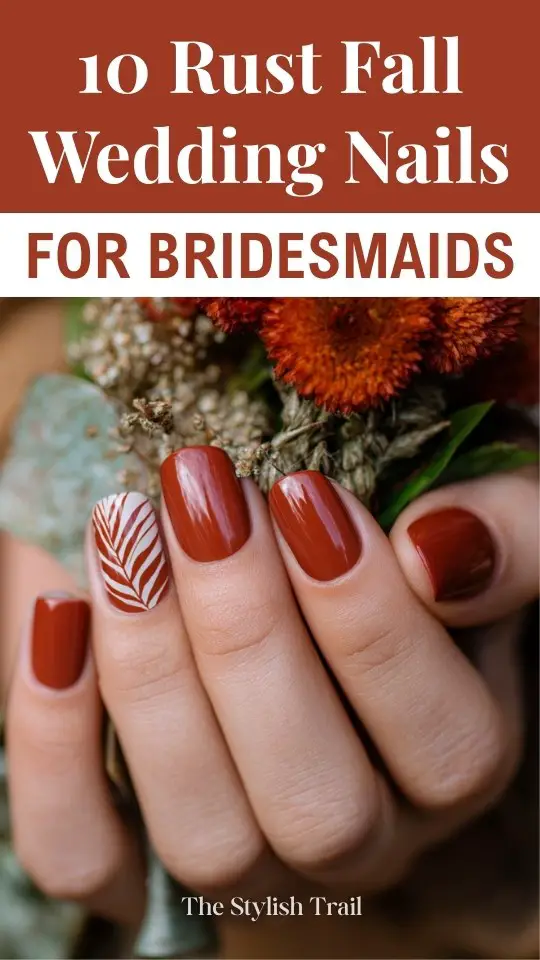 rust fall wedding nail ideas for bridesmaids
